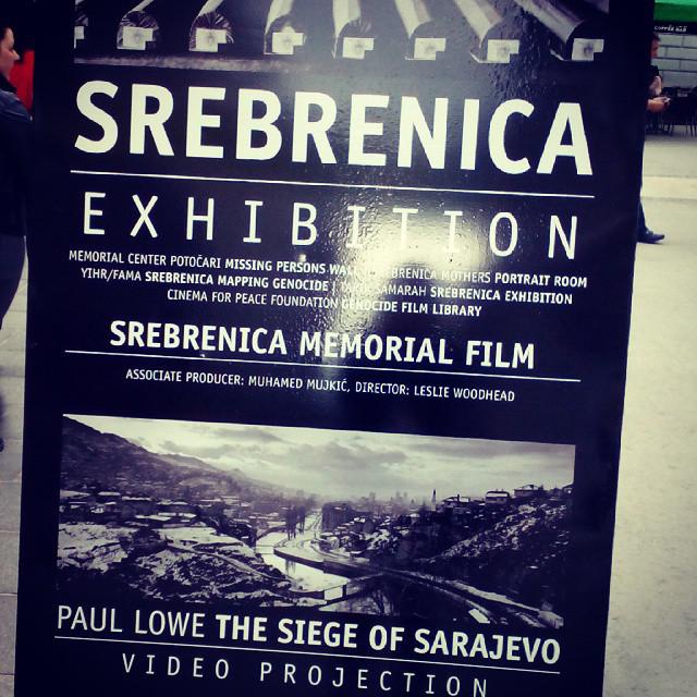 SARAJEVO......... remembering Srebrenica.....